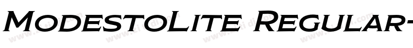 ModestoLite Regular字体转换 ModestoLite Regular字体转换